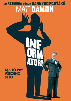 Re: Informátor! / The Informant! (2009)