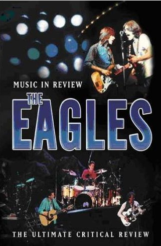 The Eagles - Music In Review (2007)  DVD5