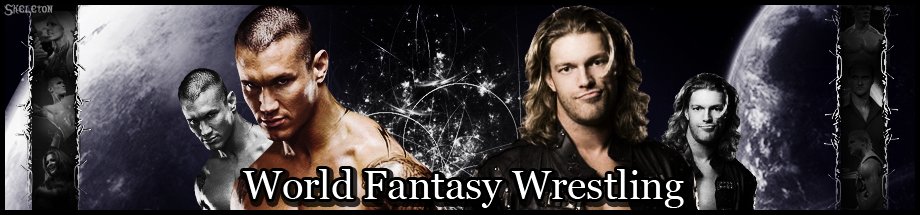 ~ World Fantasy Wrestling ~