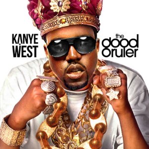 Kanye West - The Good Ruler (Mixtape) 2011