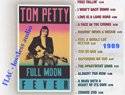 album tom petty full moon fever. Tom Petty - 1989 - Full Moon